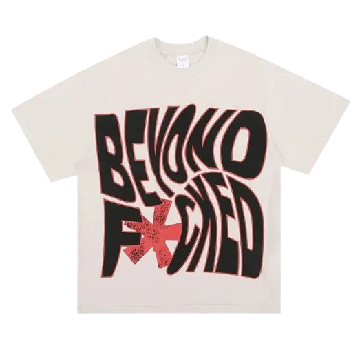 Tricou Beyond F*cked